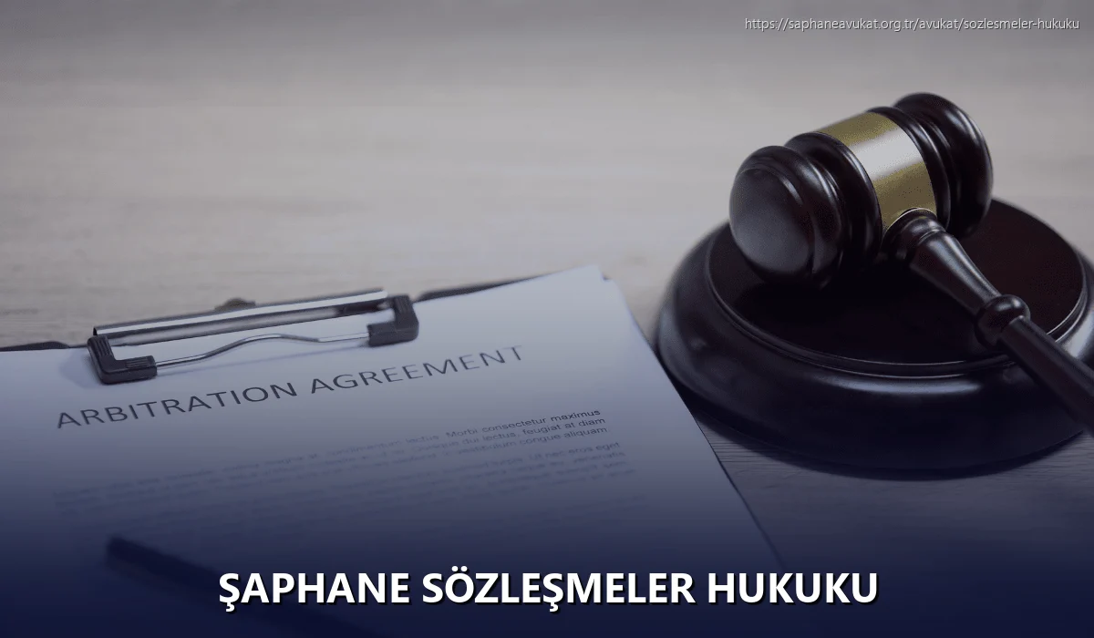 Şaphane Sözleşmeler Hukuku