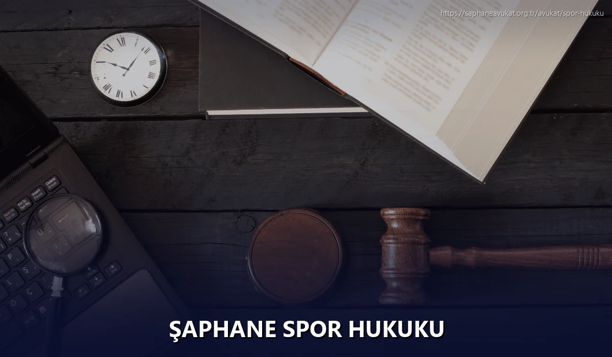 Şaphane Spor Hukuku