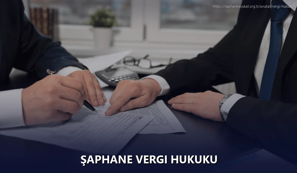 Şaphane Vergi Hukuku